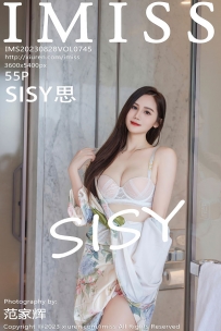 [IMiss爱蜜社]VOL.745 SISY思[55+1P／455MB]